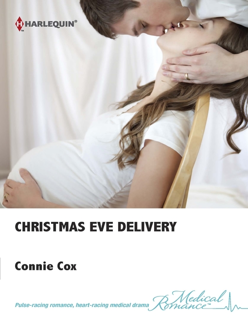 Title details for Christmas Eve Delivery by Connie Cox - Available